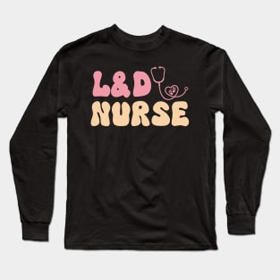 L&D Nurse Long Sleeve T-Shirt